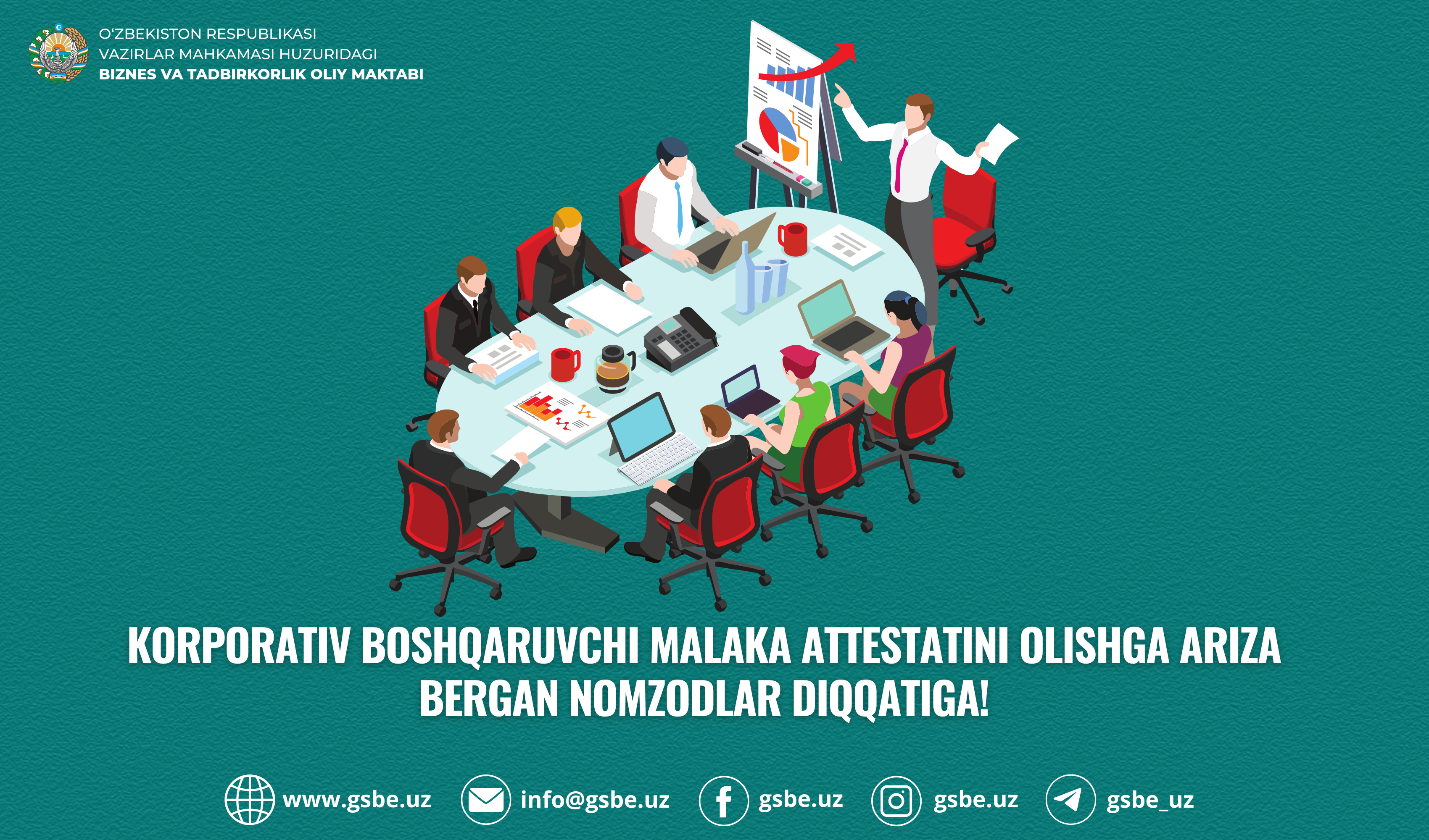 Korporativ boshqaruvchi malaka attestatini olishga ariza bergan nomzodlar diqqatiga!