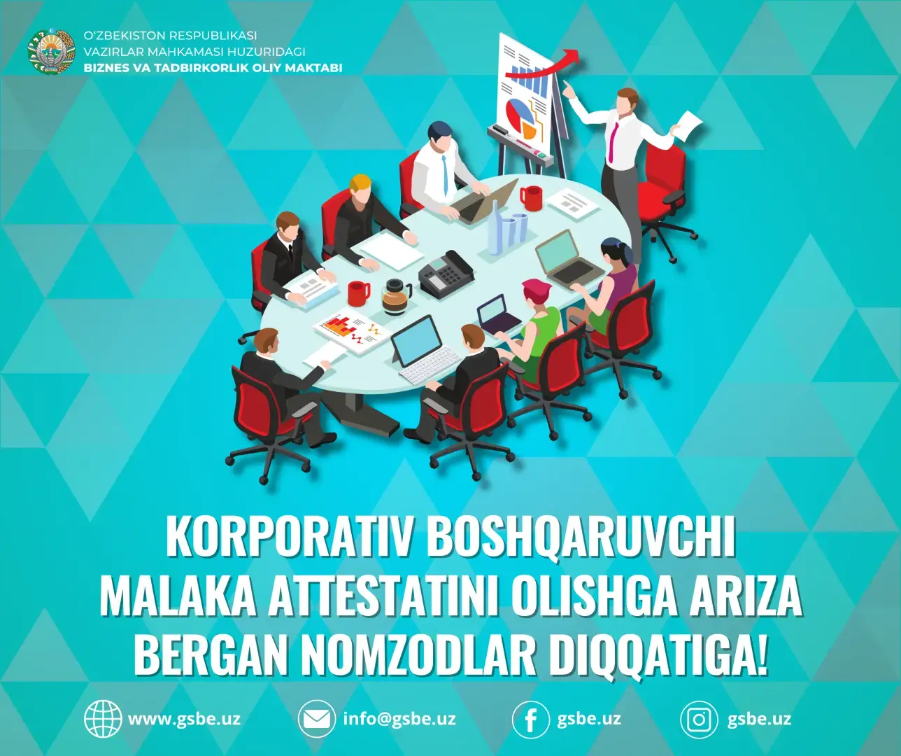 Korporativ boshqaruvchi malaka attestatini olishga ariza bergan nomzodlar diqqatiga!