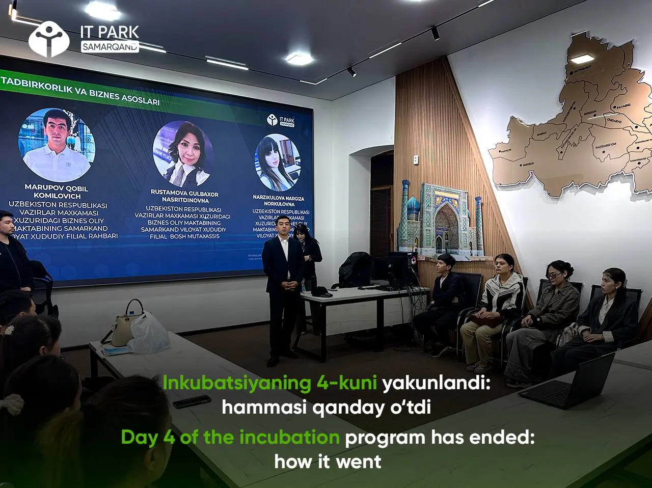 IT Park Samarqand inkubatsiya dasturi doirasida navbatdagi tadbir tashkil etildi