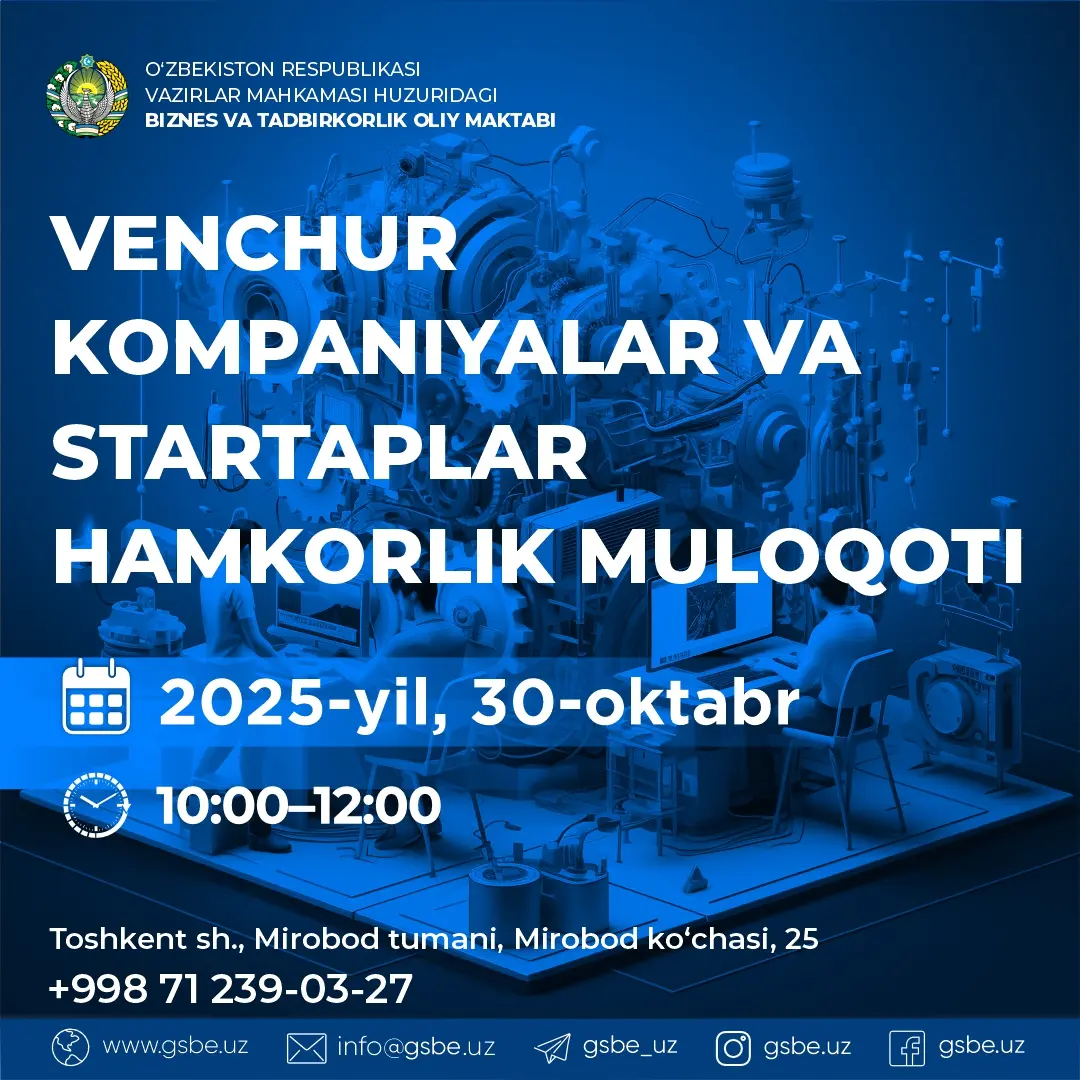 Venchur kompaniyalar va startaplar hamkorlik muloqoti