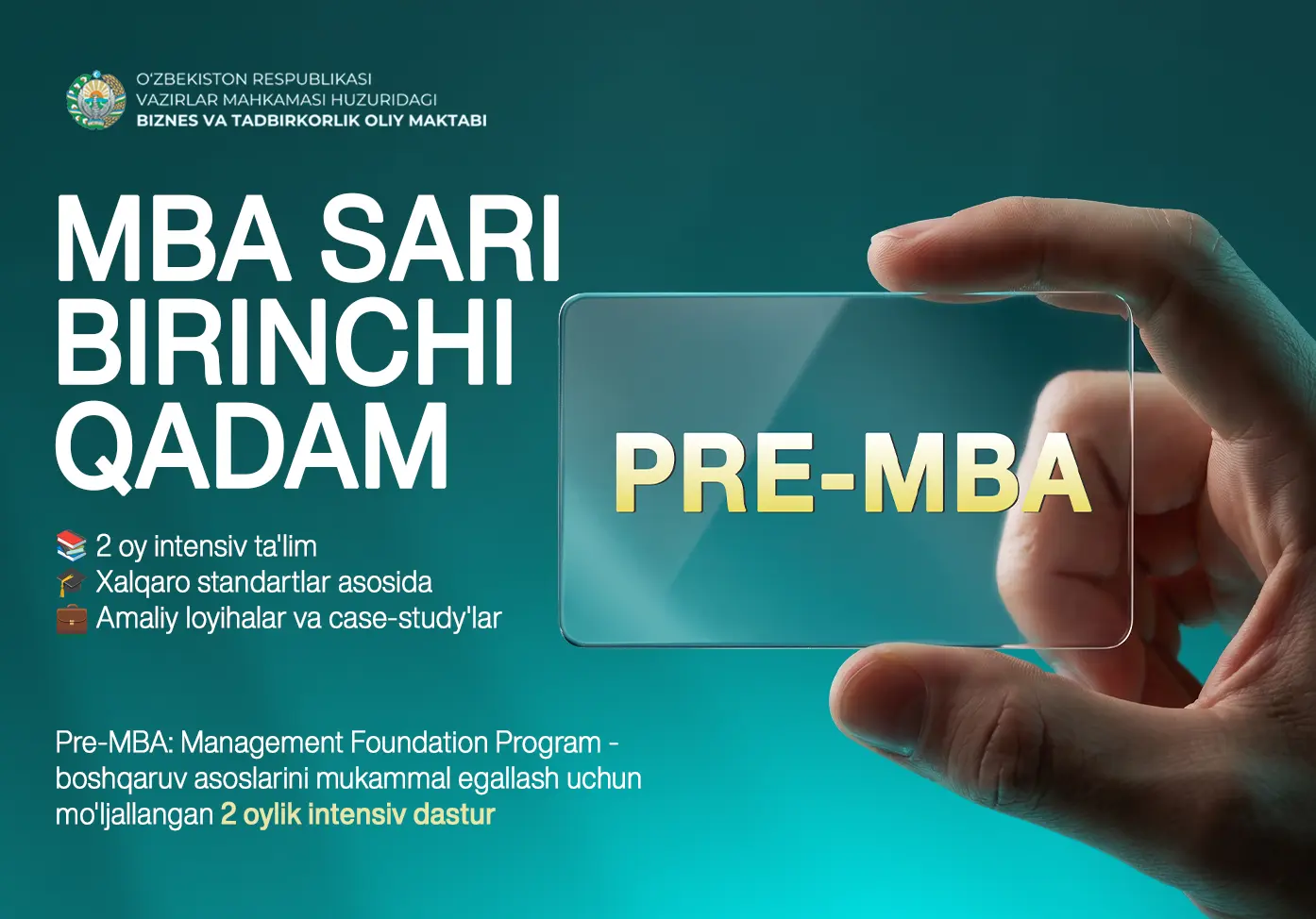 Pre-MBA: Boshqaruv asoslari dasturi